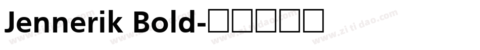 Jennerik Bold字体转换